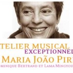 France: Exceptional musical workshop with Maria João Pires, Dominique Bertrand and Lama Mingyour