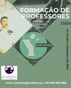 Portugal:
Curso de Yoga - Formao de professores - c/ Joo Paulo Dias e Profs. Convidados - Nazar