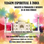 Portugal:
Viagem Espiritual � �ndia com Yoga e Medita��o - c/ Carla Shakti