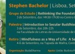 Portugal: Stephen Batchelor, autor de o Budismo Sem Crenças, em Lisboa e Mafra