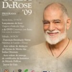 Portugal: Gala DeRose 2009 no Porto – Entrevista a DeRose