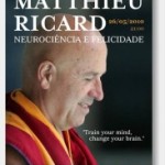 Portugal: Matthieu Ricard Dá Conferência em Lisboa – “Neurociência e Felicidade”