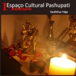 Portugal: 1º Aniversário do Espaço Cultural Pashupati no Montijo