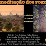 Portugal: “A Meditação dos Yoguis” Palestra com Carlos Eduardo Barbosa