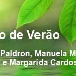 Portugal: Retiro de Verão – Ensinamento Budista, Yoga e Escrita Criativa – Com Tsering Paldron, Manuela Margaride, João Sá e Margarida Cardoso