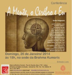 Portugal: Conferência “A Mente, o Cérebro e Eu” por Neville Hodgkinson na Brahma Kumaris Portugal: Conferência “A Mente, o Cérebro e Eu” por Neville Hodgkinson na Brahma Kumaris