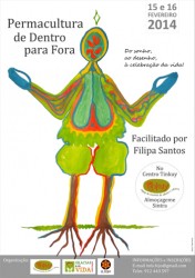 Portugal: 3º Permacultura de Dentro para Fora, em Sintra Portugal: 3º Permacultura de Dentro para Fora, em Sintra