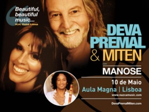 Portugal: Concerto Deva Premal e Miten com Manose na Aula Magna Portugal: Concerto Deva Premal e Miten com Manose na Aula Magna