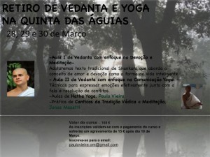 Portugal: Retiro de Vedanta e Yoga com Jonas Masetti e Paulo Vieira na Quinta das Águias Portugal: Retiro de Vedanta e Yoga com Jonas Masetti e Paulo Vieira na Quinta das Águias
