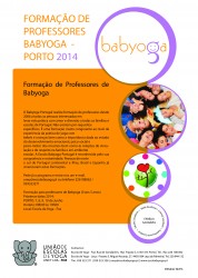 Portugal: Formação de Professores de Babyoga 2014 – Porto Portugal: Formação de Professores de Babyoga 2014 – Porto