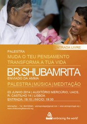 Portugal: Muda a tua Mente – Transforma a Tua Vida com Br. Shubamrita Chaitanya Enviado de Amma Portugal: Muda a tua Mente – Transforma a Tua Vida com Br. Shubamrita Chaitanya Enviado de Amma