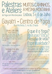 Portugal: "Muitos Caminhos, a mesma Montanha": Palestras e Ateliers de Yoga com Rita Gonçalves Portugal: "Muitos Caminhos, a mesma Montanha": Palestras e Ateliers de Yoga com Rita Gonçalves