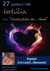 Portugal: Tertúlia com Paula Rasteiro: "Vamos falar de… Amor" Portugal: Tertúlia com Paula Rasteiro: "Vamos falar de… Amor"