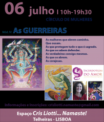 Portugal: Círculo de Mulheres: AS GUERREIRAS Portugal: Círculo de Mulheres: AS GUERREIRAS
