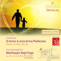 Portugal: Conferência: O AMOR É UMA ARMA PODEROSA – Brahma Kumaris em Odivelas Portugal: Conferência: O AMOR É UMA ARMA PODEROSA – Brahma Kumaris em Odivelas