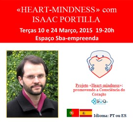Portugal: HEART-MINDNESS com ISAAC PORTILLA – Lisboa Portugal: HEART-MINDNESS com ISAAC PORTILLA – Lisboa