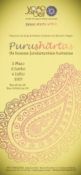 Portugal: EXTENSIVO DE YOGA E VEDANTA PURUSHARTAS: AS BUSCAS FUNDAMENTAIS HUMANAS Portugal: EXTENSIVO DE YOGA E VEDANTA PURUSHARTAS: AS BUSCAS FUNDAMENTAIS HUMANAS
