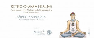 Portugal: Retiro Chakra Healing – Cura através dos chakras e Bioenergética – Monte Mariposa – Tavira Portugal: Retiro Chakra Healing – Cura através dos chakras e Bioenergética – Monte Mariposa – Tavira