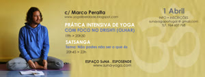 Portugal: Satsanga e Prática intensiva de Yoga com enfase no drishti (olhar) com Marco Peralta em Esposende