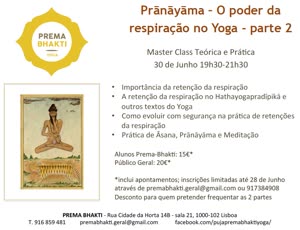 Portugal: Pránáyáma – O poder da respiração no Yoga – parte 2 Portugal: Pránáyáma – O poder da respiração no Yoga – parte 2