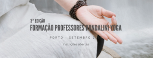 Portugal: Formação de Professores de Kundalini Yoga – Porto