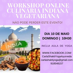 Portugal: Workshop ONLINE Culinária Vegetariana Indiana com aula Yoga