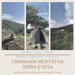 Portugal: Caminhada Meditativa Serra D' Ossa: As três fases do Caminho Espiritual