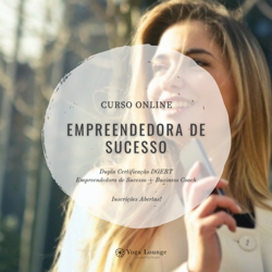 Portugal: Curso Empreendedora de Sucesso – Online – c/ Carla Paulo – Yoga Lounge