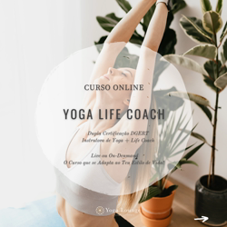 Portugal: Curso Yoga Life Coach – c/ Carla Paulo – no Yoga Lounge