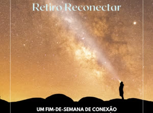 Portugal: Retiro Reconectar c/ Rita Cachaço – Santarém