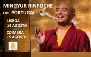 Portugal: Dois Encontros com Mingyur Rinpoche em Portugal sobre Meditação – Lisboa e Coimbra Portugal: Dois Encontros com Mingyur Rinpoche em Portugal sobre Meditação – Lisboa e Coimbra