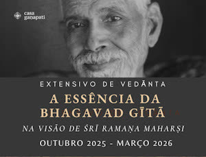Portugal: Extensivo de Vedánta 2025/26 – c/ Miguel Homem – Casa Ganapati (Porto) e Online