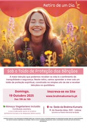 Portugal: Retiro de 1 Dia – Sob o Toldo de Proteção das Bençãos – na Brahma Kumaris Portugal: Retiro de 1 Dia – Sob o Toldo de Proteção das Bençãos – na Brahma Kumaris