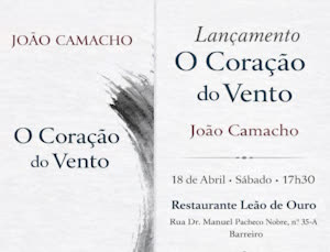 Portugal: Lançamento do livro “O Coração do Vento” de João Camacho